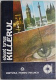 Roman Killerul de Edward Turnus - Carti Beletristica