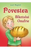 Povestea Sfantului Onufrie - Leon Magdan