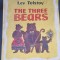 The three bears - Lev Tolstoi