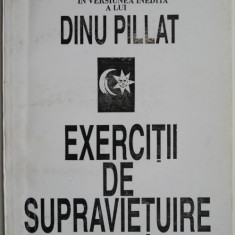 Exercitii de supravietuire (in versiunea inedita a lui Dinu Pillat) – Rainer Maria Rilke