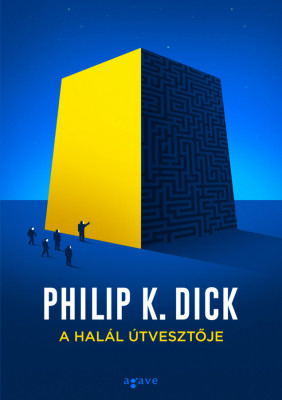 A hal&amp;aacute;l &amp;uacute;tvesztője - Philip K. Dick foto