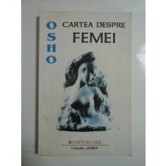 CARTEA DESPRE FEMEI - OSHO