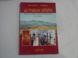 LA POALELE ISTRITEI BREAZA-MEREI-NAIENI-PIETROASELE Album Monografic - Marcela Marin / Iuliu Marin