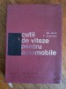 Cutii de viteze pentru automobile - Gh. Iancu / R2P4S