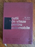 Cutii de viteze pentru automobile - Gh. Iancu / R2P4S