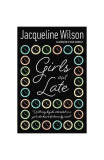 Girls Out Late - Paperback brosat - Jacqueline Wilson - Random House