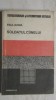 Paul Goma - Soldatul c&icirc;inelui / cainelui (vezi detalii pentru livrare in tara), 1991, Humanitas
