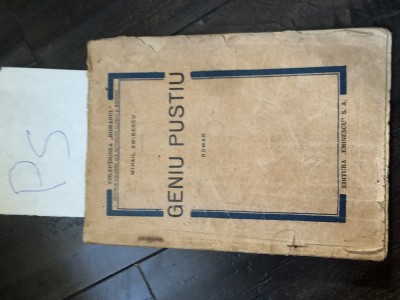 Mihail Eminescu - Geniu pustiu Ps foto