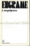 Cumpara ieftin Engrame - I. Negoitescu, Editura Albatros, 1975, Studii Literare, Tiraj 1450 exemplare