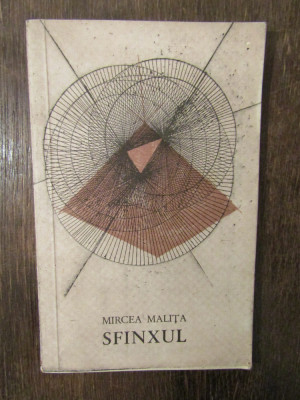 Sfinxul. &amp;Icirc;nsemnări de călătorie - Mircea Malița (ilustrații Marcel Chirnoagă) foto