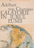 Adelbert von Chamisso - Călătorie &icirc;n jurul lumii, Editura Sport-turism