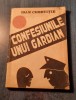 Confesiunile unui gardian Ioan Chertitie