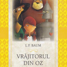 Vrăjitorul din Oz - Paperback brosat - Lyman Frank Baum - Litera