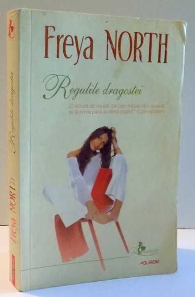 REGULILE DRAGOSTEI de FREYA NORTH , 2009