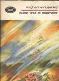 Dulce tinut al poamelor Evgheni Evtusenko Editura Minerva Biblioteca pentru Toti 1983 Editie Veche Coperta Cartonata Carte Literatura Clasic