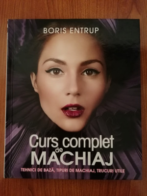 Boris Entrup, Curs complet de machiaj foto