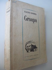 Groapa - Eugen Barbu foto