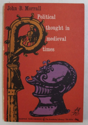 Political thought in medieval times /​ John B. Morrall foto