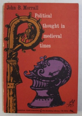 Political thought in medieval times /​ John B. Morrall foto