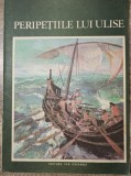 Peripetiile lui Ulise, Romeo Voinescu (ilustratii), Ion Creanga, 1983, Carte copii, Povesti ilustrate