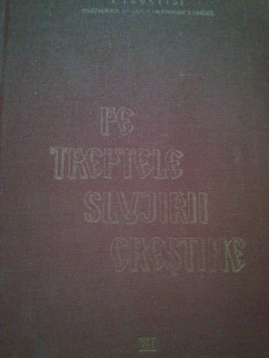 Teoctist - Pe treptele slujirii crestine, vol. 3 (1989) foto