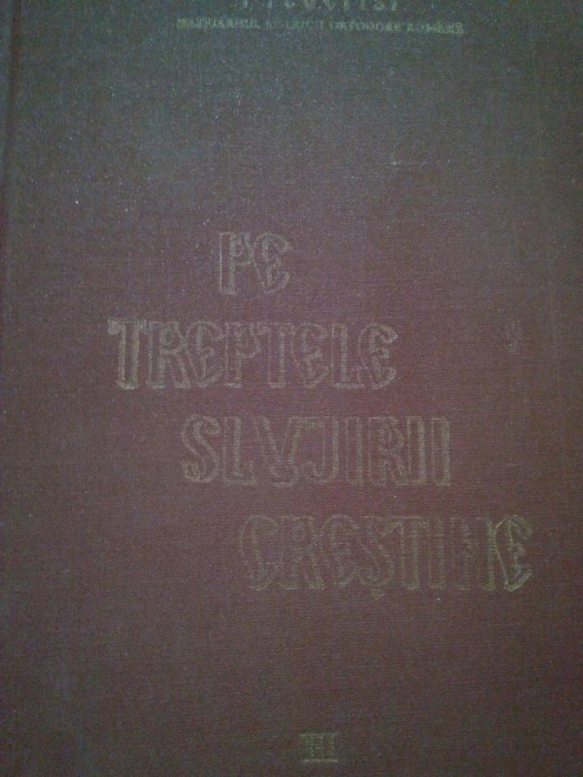 Teoctist - Pe treptele slujirii crestine, vol. 3 (1989)