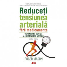 Reduceti tensiunea arteriala fara medicamente, Roger Mason