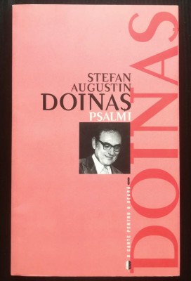 Ștefan Augustin Doinaș - Psalmi (2003) foto