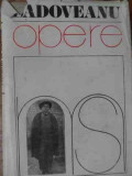 Opere 3 - Mihail Sadoveanu ,537586, Minerva