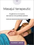 Masajul terapeutic - Maureen Abson - Editura Trei
