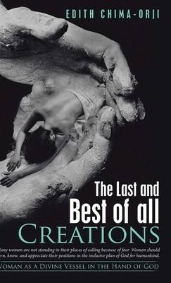 The Last and Best of All Creations: Woman as a Divine Vessel in the Hand of God foto