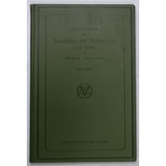 HILFSBUCH ZUE GESCHICHTE DER PHILOSOPHIE SEIT KANT ( CARTE AUXILIARA LA ISTORIA FILOSOFIEI PANA LA KANT ) von RICHARD FALKENBERG , 1907, TEXT IN LIM
