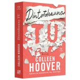 Dintotdeauna TU, Colleen Hoover, Epica