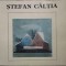 MINIALBUM: STEFAN CALTIA (1983) [21 pag. text de LIVIU H. OPRESCU + 37 reprod.]