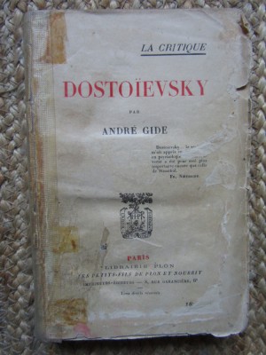 Dostoievsky. Articles Et Causeries - Andre Gide - 1923 foto