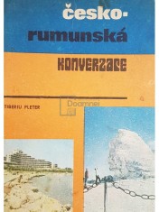 Tiberiu Pleter - Cesko-rumunska konverzace - Ghid de convesatie ceh-roman (Editia: 1983) foto