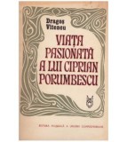 Dragos Vitencu - Viata pasionata a lui Ciprian Porumbescu - 126947
