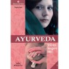Ayurveda. stiinta longevitatii - fiorella conti, Prestige