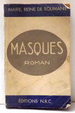 MASQUES par MARIE, REINE DE ROUMANIE