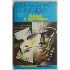 Raiul e aproape &ndash; Per Gunnar Evander