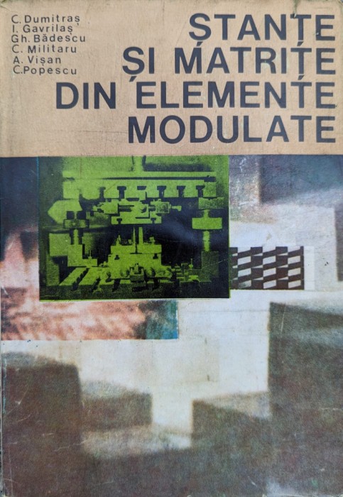 Stante Si Matrite Din Elemente Modulate - Colectiv , G377