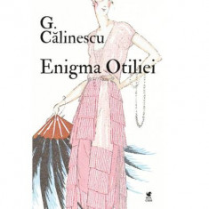 Enigma Otiliei - George Calinescu