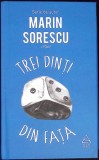 Trei Dinti din Fata - Marin Sorescu - Roman, Editura Art, 2017, Coperta Cartonata