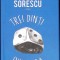 TREI DINTI DIN FATA-MARIN SORESCU-267976