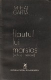 MIHAI GAFITA - FLAUTUL LUI MARSIAS ( SCHITE LITERARE )