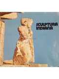 C. Sivaramamurti - Sculptura indiana (editia 1980)