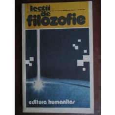 Lectii de filozofie-M.Birsan, A.P.Iliescu, A.Miroiu, C.Petru, Gh.Vladutesc