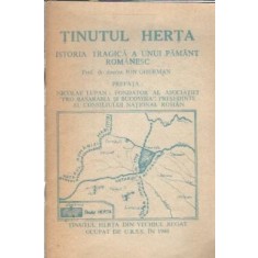 Tinutul Herta. Istoria tragica a unui pamant romanesc - Ion Gherman