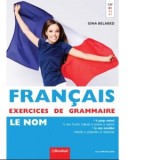 Francais Exercices de Grammaire 1 - Le Nom