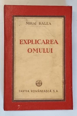 EXPLICAREA OMULUI-MIHAI RALEA foto